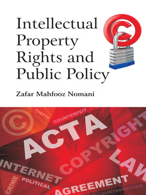 cover image of Intellectual Property Rights and Public Policy